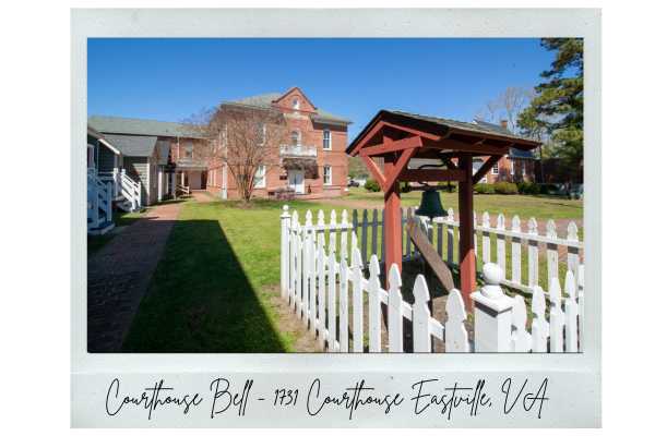 Courthouse Bell, 1731 Courthouse, Eastville, VA - Photo credit: Rick Huey