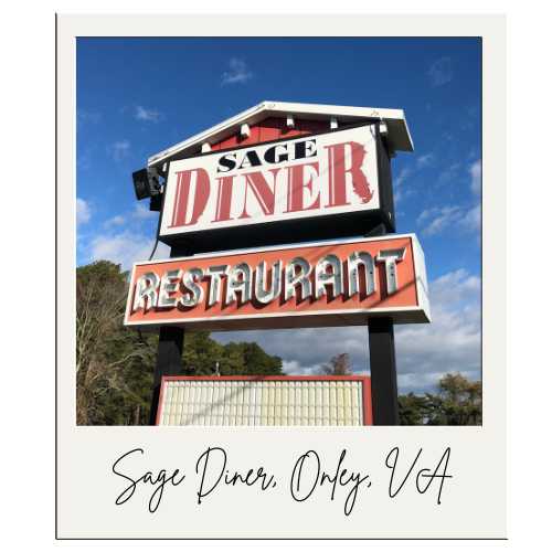 Enjoy at delicious meal at Sage Diner located in Onley, VA along US13. Photo by RIck Huey