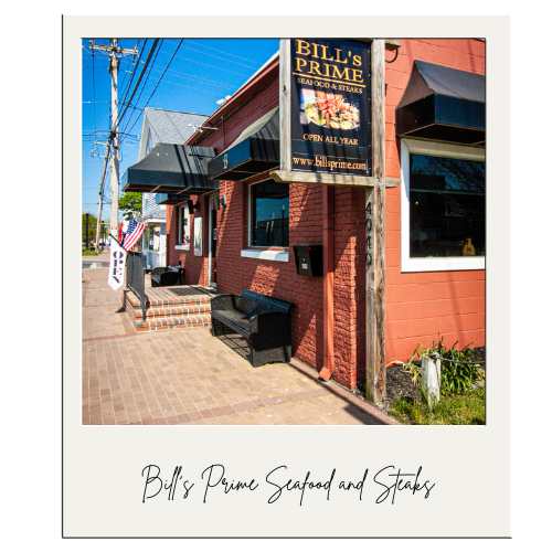Bill's Prime Seafood and Steaks, located on Main Street, Chincoteague Island, VA - Photo credit: Rick Huey