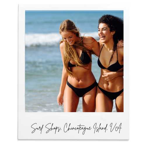 models wearing the latest in bikini fashions. visit a local surf shop on Chincoteague Island, VA